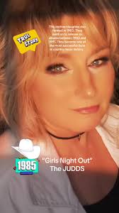 The Judds Girls Night Out