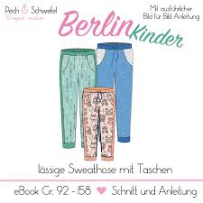 Es handelt sich um dateien, nicht um bereits gedruckte schnitte oder anleitungen. Schnittmuster Sweathose Berlin Kinder Inkl Papierschnittbogen