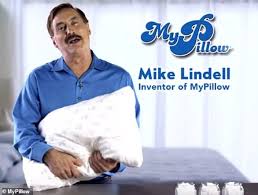 Mike lindell, the creator of my pillow, is one of donald trump's biggest supporters. Gf3yr0s3mrg4nm
