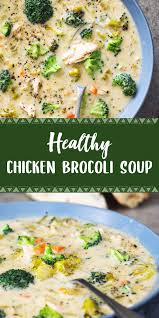 Healthy Chicken Broccoli Soup Chicken Broccoli Soup Broccoli Soup Recipes Shredded Chicken Recipes