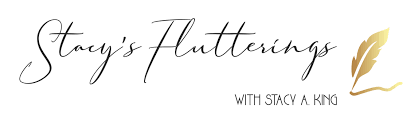 Stacy's Flutterings