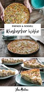 rhabarber wahe einfach schnell und unkompliziert rezept rhabarber wahe wahe rezepte