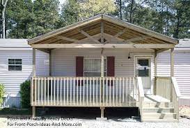 Look at these front porch ideas. Porch Designs For Mobile Homes Mobile Home Porches Porch Ideas For Mobile Homes