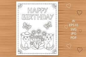 Preparing a great birthday greeting requires more than simply penning a charming note. Happy Birthday Card With Cats Coloring Page 535882 Printables Design Bundles