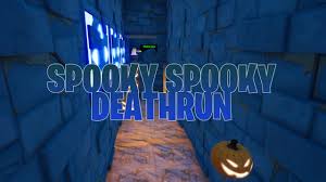 Enter the code for the map you want to play. Spooky Spooky Deathrun Thatwaskindacute Fortnite Creative Map Code