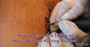 All natural tattoo removal methods other options for removing tattoos at home include applying lemon juice, honey or a mixture of aloe vera, paederia tomentosa, and vitamin e. How To Remove A Tattoo At Home Without Hurting Yourself