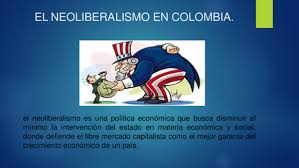 Algunas de las premisas que el neoliberalismo sostiene son: Ppt El Neoliberalismo En Colombia Hebert Robles Academia Edu