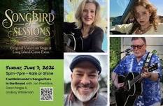 Songbird Sessions - Songwriters in the Round