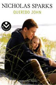 John tyree (channing tatum) é um jovem dear john (2010) sinopse: Querido John Rocabolsillo Bestseller Amazon De Sparks Nicholas Rabascall Garcia Iolanda Fremdsprachige Bucher
