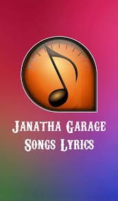 Joe (the main character in the central scrutinizer's special presentation) sings to us of the Janatha Garage Songs Lyrics Pour Android Telechargez L Apk