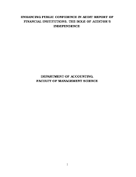 Imperial hotel yemeron senay building 6th floor. Doc Enhancing Public Confidence In Audit Report Of Financial Institutions The Role Of Auditor S Independence Department Of Accounting Faculty Of Management Science Teeboy Project 24hrs Consultant Academia Edu