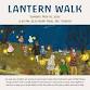 Lantern Walk — Cedar Grove Folk School event image