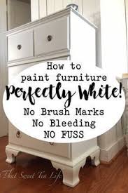 Painting White Furniture The Best No Fail Method White Painted Furniture Furniture Inspiration Painting Wood Furniture