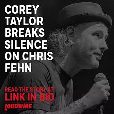 Corey Taylor: Chris Fehn Wrongfully Accused Slipknot of Stealing