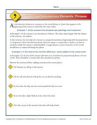 When your introductory phrase actually contains two prepositional phrases, it's best to use a comma. Clause And Phrase Worksheet Decodo Co