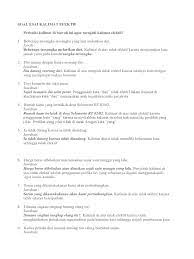 30 contoh soal question tags dan jawabannya sekilas tentang question tags questions tags merupakan pertanyaan pendek pada akhir kalimat yang berfungsi untuk menanyakan informasi atau meminta persetujuan. Soal Esai Kalimat Efektif