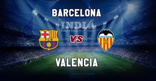 Unity has been the key theme to barcelona's preparations for the copa del rey final, with head coach ernesto valverde receiving unwavering support from the club in the face of rumours that he could be jettisoned at the end of the season. Bar Vs Val Dream11 Team Prediction Copa Del Rey Final Barcelona Vs Valencia Fantasy Team News