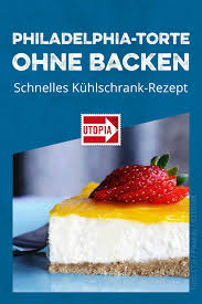 Einfach online bestellen und wir liefern frisch und sicher europaweit zum wunschtermin! Philadelphia Torte Ohne Backen Schnelles Kuhlschrank Rezept Utopia De Philadelphia Torte Ohne Backen Torte Ohne Backen Rezepte
