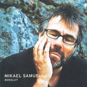 Mikael Samuelson Discography: Vinyl, CDs, & More