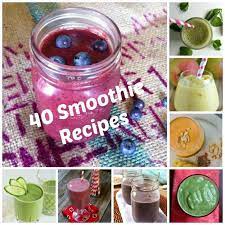 40 Delicious Smoothie Recipes Yummy Smoothie Recipes Yummy Smoothies Smoothie Recipes