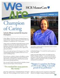 The nursing staff is rude and does not care for your family members. We Are Hcr Manorcare January 2018 By Hr Communications Specialist Issuu