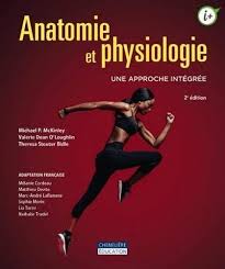 Anatomie Et Physiologie Une Approche Integree Anatomie Physiologie Livre Anatomie Physiologie
