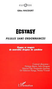 La délivrance d'une pilule sans ordonnance est déjà une réalité dans de nombreux pays. Amazon Fr Ecstasy Pilules Sans Ordonnances Usages Et Usagers De Nouvelles Drogues De Synthese Hacourt Gilles Livres