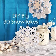 Download Diy Big 3d Snowflakes