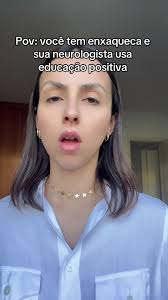quando sua neuro usa educação positiva 😥 #dordecabeça #viral #explore  #page #fyp @mayla haddad