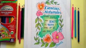 Maybe you would like to learn more about one of these? Portada De Ciencias Naturales Caratulas Para Cuadernos Youtube