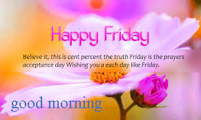 80 Friday Good Morning Images Wallpaper Photo Pics Download Best images for good morning, good night and more! friday good morning images wallpaper