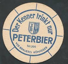 Bierdeckel Der Kenner Trinkt Nur Peterbier Veb Brauerei Konigsee Logo Bierdeckel Bier Brauerei