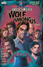 Fables The Wolf Among Us Vol 2 The Wolf Among Us Fables Comic Comics