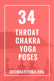 34 Throat Chakra Yoga Poses Celebrate Yoga Kemetic Yoga Chakra Yoga Difficult Yoga Poses