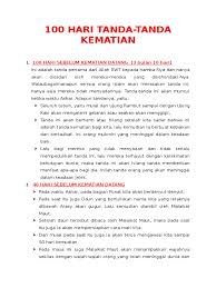Tanda kematian, 100 hari, 40 hari, 7 hari, 3 hari dan 1 hari menjelang kematian, jelas sangat bertentangan dengan ayat di atas. 20 Nomor Tanda Menghampiri Kematian Dan Pasti Cuan