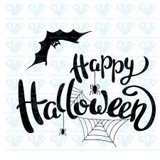 Happy Halloween Svg Files For Silhouette Files For Cricut Svg Dxf Eps Png Instant Download Supersvg Happy Halloween Halloween Svg