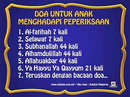 Doa solat hajat khusus pmr spm stpm. Sukami Malaysia Doa Untuk Anak Menghadapi Peperiksaan Facebook