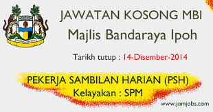 Banci penduduk dan perumahan malaysia : Jawatan Kosong Kerajaan Majlis Bandaraya Ipoh Mbi Kekosongan Jawatan Pekerja Sambilan Harian Psh Penempatan Di Ipoh Perak Kerjakerajaan Jawat Ipoh Job