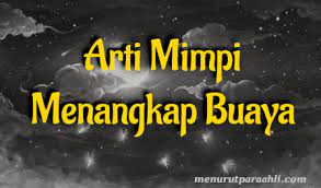 Mimpi ini adalah suatu pertanda baik. Arti Mimpi Pegang Buaya Pegang Ekor Buaya Archives Menurut Para Ahli