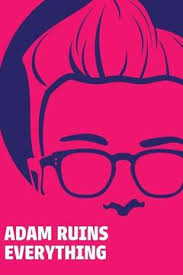 Adam Ruins Everything - If You Think Adam Ruining Your Preconceived Notions  Is Fun On Tv, Wait Until You See Him Do It In Person! Trutv Presents Adam  Conover: Mind Parasites Live!