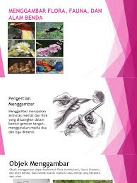 Check spelling or type a new query. Menggambar Flora Fauna Dan Alam Benda
