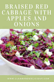Braised Red Cabbage With Apples And Onions Recipe Red Cabbage With Apples Braised Red Cabbage Braised