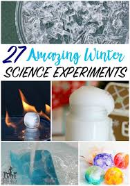 The Best Winter Science Experiments For Kids Winter Science Experiments Winter Science Winter Activities For Kids