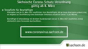 Das betrifft besucher wie auch beschäftigte. Sachsische Staatskanzlei On Twitter Ab 8 Marz 2021 Gilt Die Neue Sachsische Corona Schutz Verordnung Damit Werden Die Geltenden Corona Massnahmen Grundsatzlich Verlangert Die Neue Verordnung Gilt Bis Einschliesslich 31 Marz 2021 Https T
