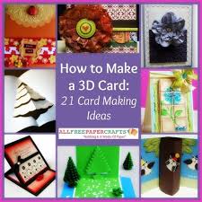 It is a good way to give or. How To Make A 3d Card 23 Card Making Ideas Card Making Handmade Card Making 3d Cards