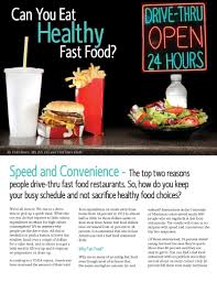 Check out below for information on foods that can help raise good. Can You Eat Healthy Fast Food Obesity Action Coalition
