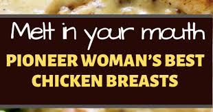 The 10 best pioneer woman chicken recipes. Pioneer Woman S Best Chicken Dinner Recipe Easy Recipes