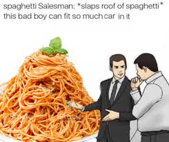 Slaps Roof Of Car Is A Dank Meme Gone Hilariously Unhinged Car Salesman Memes Memes Fresh Memes