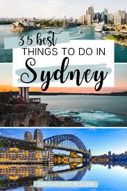 35 Of The Best Things To Do In Sydney Australia Sydney Travel Visit Sydney Sydney Travel Guide