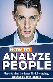 How to Analyze People: Understanding the Human Mind, Psychology, Behavior  and Body Language : Lee, Edwin Oscar, Becker, Edward: Amazon.com.au: Books